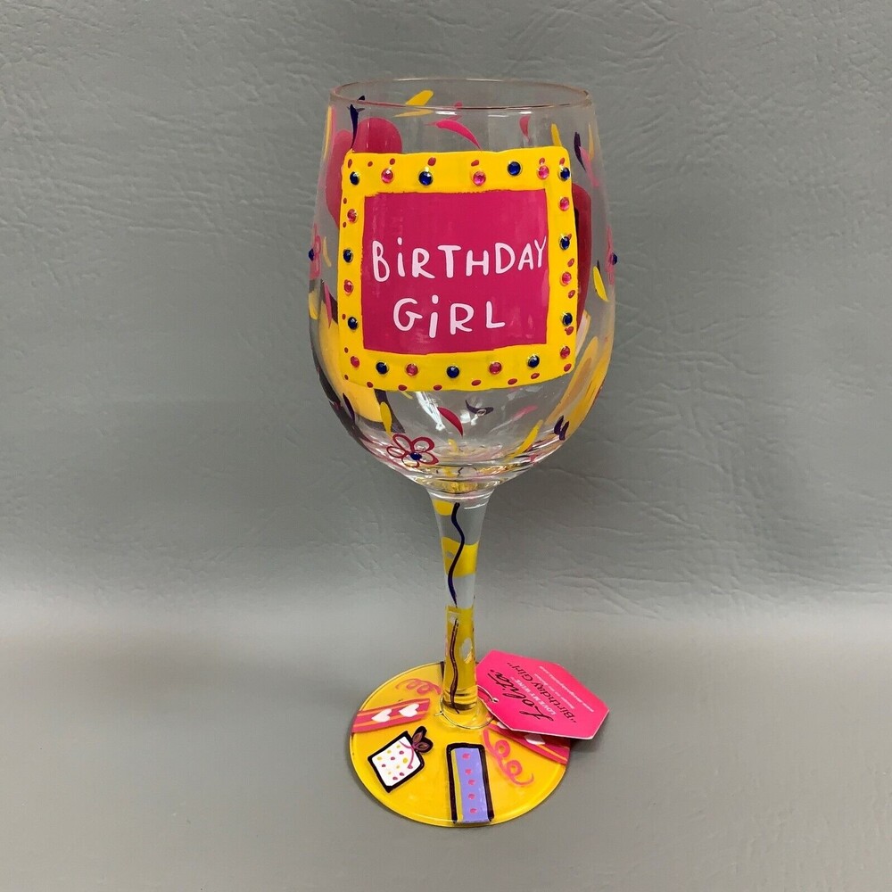 Lolita Wine Glass Love My Wine "Birthday Girl" w/ Recipe on‎ Bottom 8 7/8" high